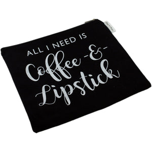 "All I Need Is Coffee & Lipstick" Canvas Makeup Bag - Seconds Quality